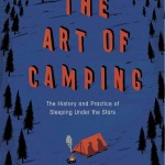 Cover of Matthew De Abaitua's camping book the Art of Camping